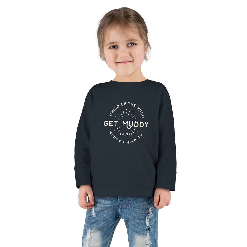 
                      
                        Wild Wear - Get Muddy Toddler Long Sleeve Tee
                      
                    