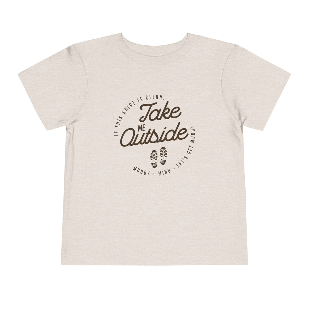 Wild Wear Tshirt - Take Me Outside